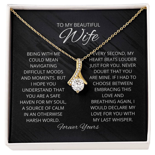 To My Wife - My Safe Haven - Alluring Beauty Necklace