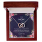 To My Mom - Mom's Sacrifice - Interlocking Hearts Necklace